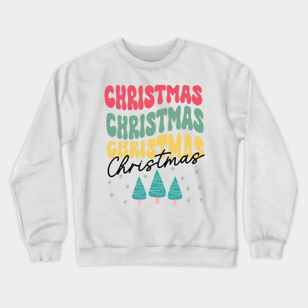 Christmas Colorful Text Crewneck Sweatshirt by i am Cuta